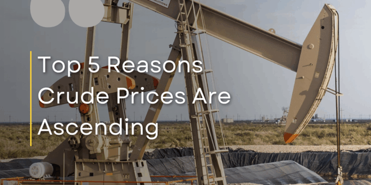 Monday Macro View: Top 5 Reasons Crude Prices Are Ascending – and the recent Middle East tension is only one of them!